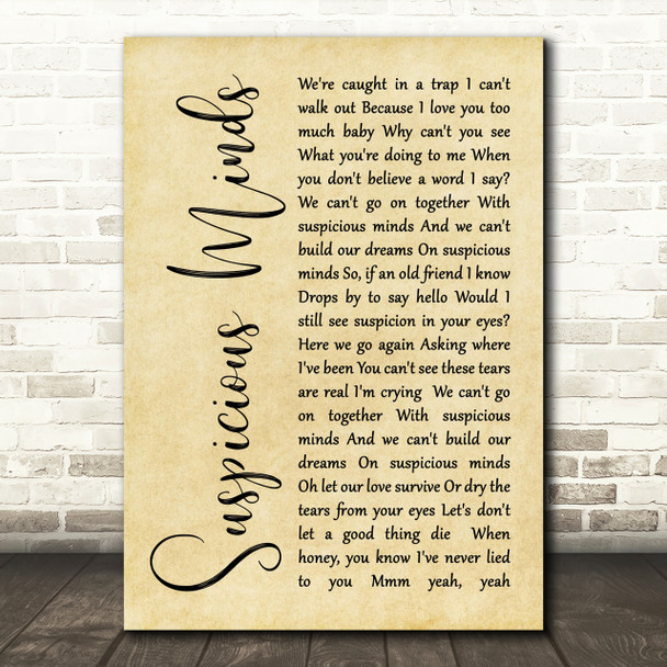 Elvis Presley Suspicious Minds Rustic Script Song Lyric Print