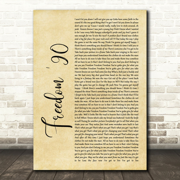 George Michael Freedom '90 Rustic Script Song Lyric Print