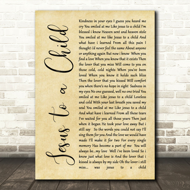 George Michael Jesus to a Child Rustic Script Song Lyric Print