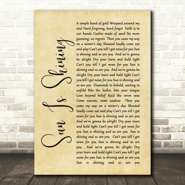 Sun Is Shining Axwell Ingrosso Rustic Script Song Lyric Print