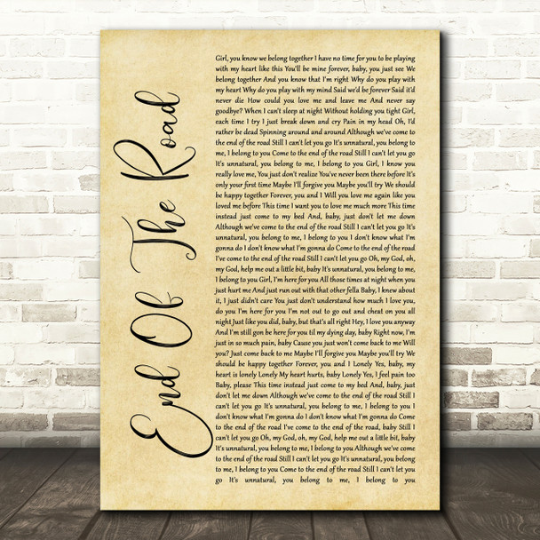 Boyz II Men End Of The Road Rustic Script Song Lyric Print