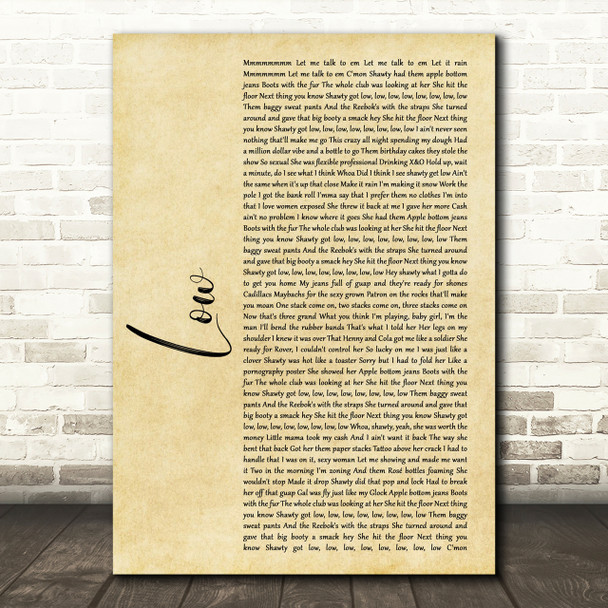 Flo Rida Low Rustic Script Song Lyric Print