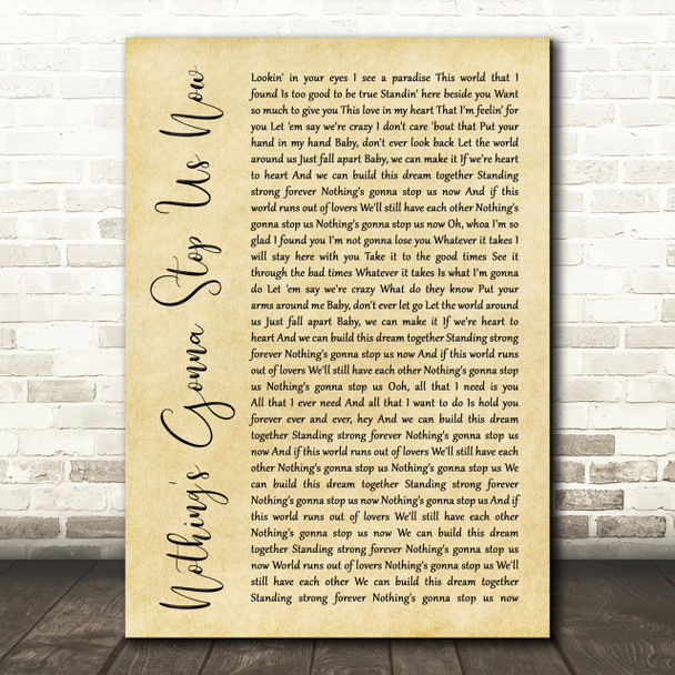 Jefferson Starship Nothing's Gonna Stop Us Now Rustic Script Song Lyric Print