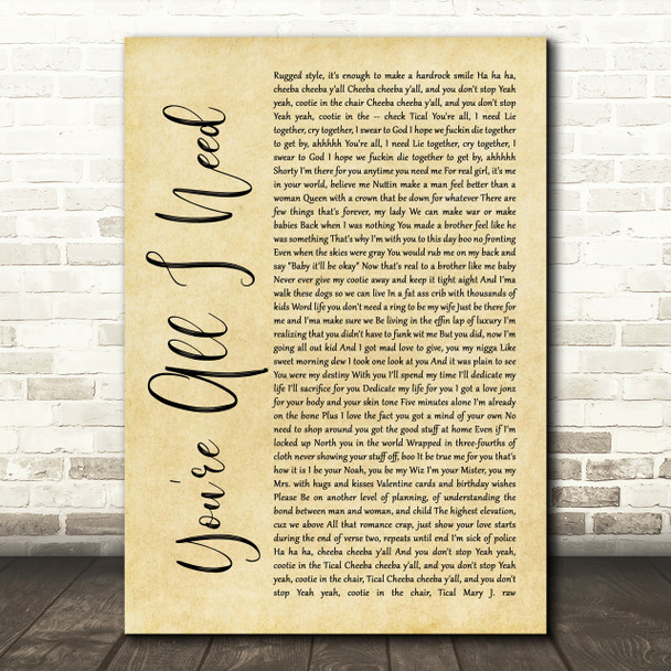 Method Man You're All I Need Rustic Script Song Lyric Print