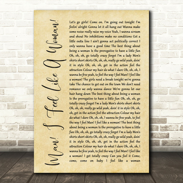 Shania Twain Man I Feel Like A Woman Rustic Script Song Lyric Print