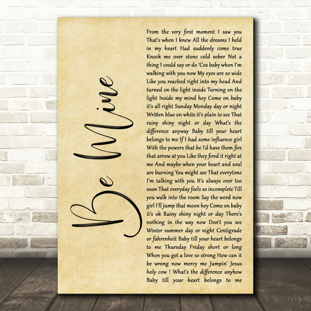 David Gray Be Mine Rustic Script Song Lyric Print