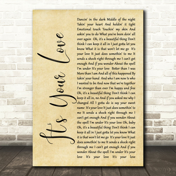 Tim McGraw It's Your Love Rustic Script Song Lyric Print