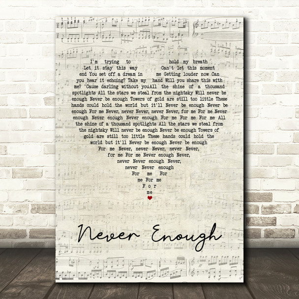 The Greatest Showman Never Enough Script Heart Song Lyric Print