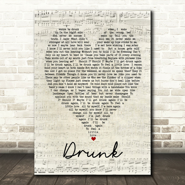 Drunk Ed Sheeran Script Heart Song Lyric Print