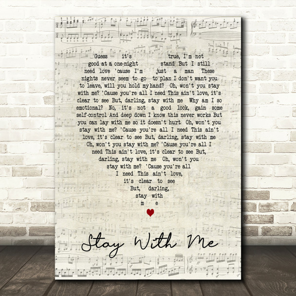 Stay With Me Sam Smith Script Heart Song Lyric Print