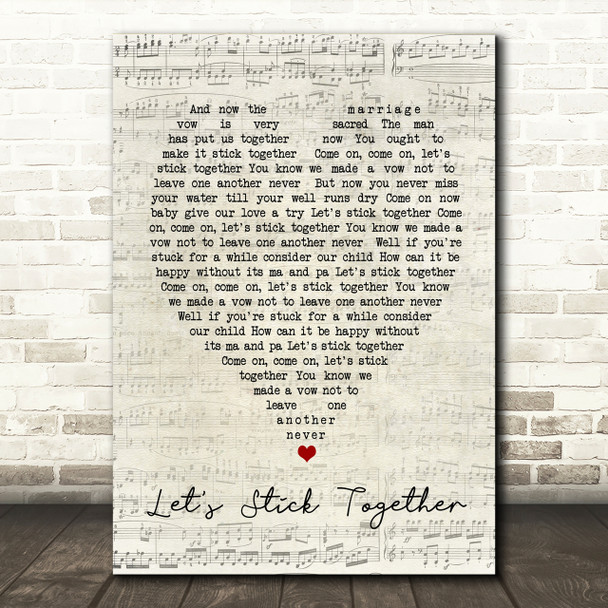 Let's Stick Together Bryan Ferry Script Heart Song Lyric Print