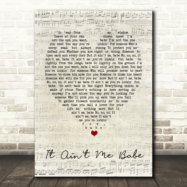 It Ain't Me Babe Bob Dylan Script Heart Song Lyric Print