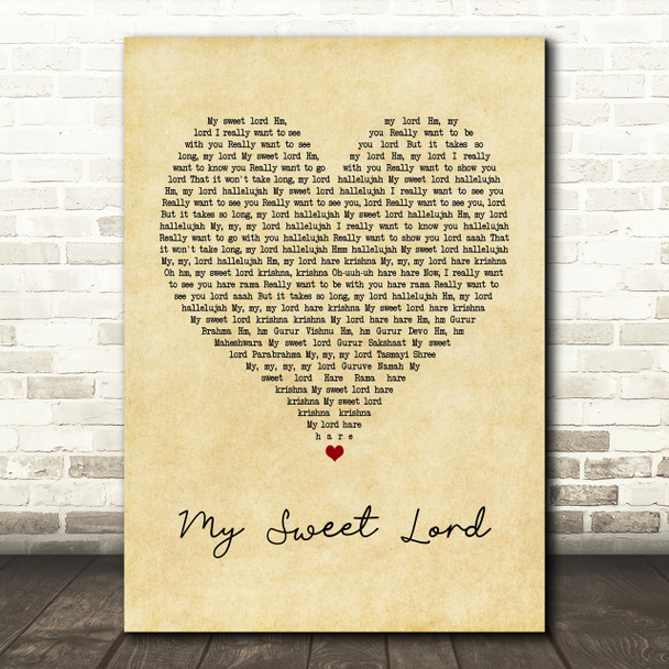 George Harrison My Sweet Lord Vintage Heart Song Lyric Print