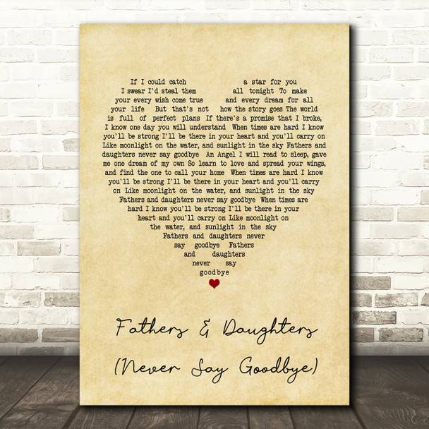 Michael Bolton Fathers And Daughters Never Say Goodbye Vintage Heart Song Print