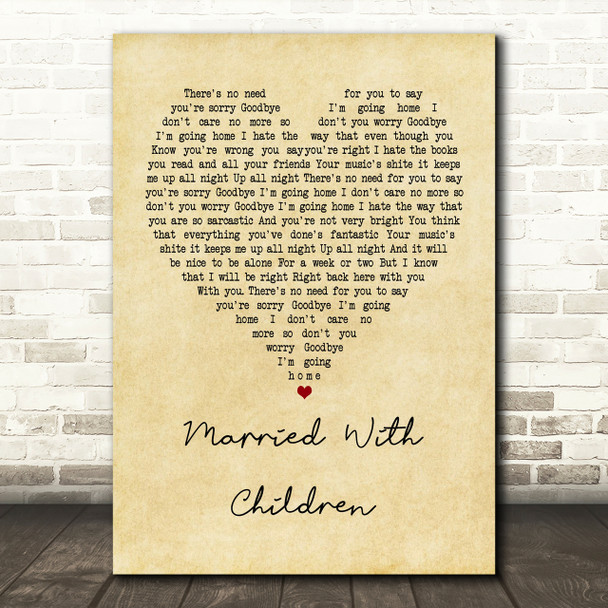 Oasis Married With Children Vintage Heart Song Lyric Print