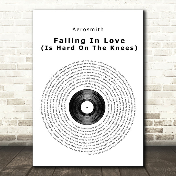 Aerosmith Falling In Love (Is Hard On The Knees) Vinyl Record Song Lyric Print