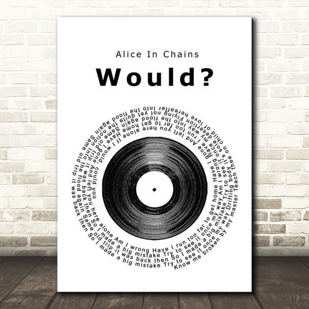 Alice In Chains Would Vinyl Record Song Lyric Print - Red Heart Print