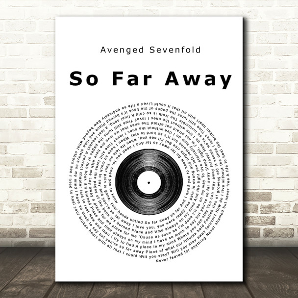 Avenged Sevenfold So Far Away Vinyl Record Song Lyric Print