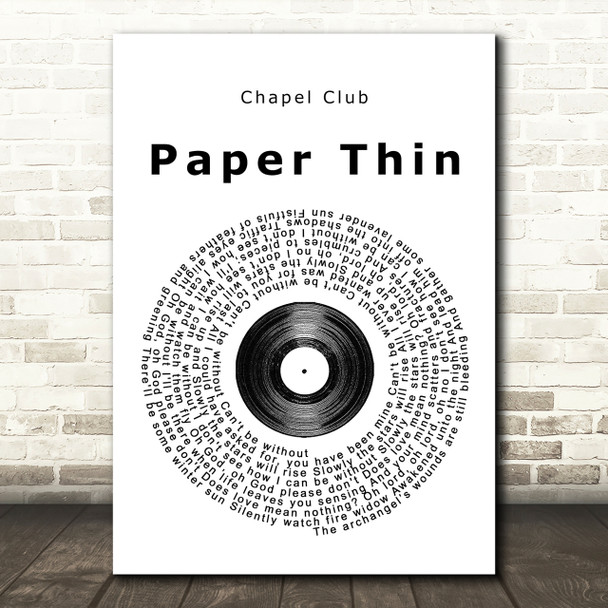 Chapel Club Paper Thin Vinyl Record Song Lyric Print