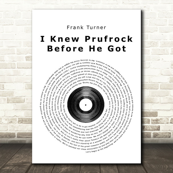 Frank Turner I Knew Prufrock Before He Got Famous Vinyl Record Song Lyric Print