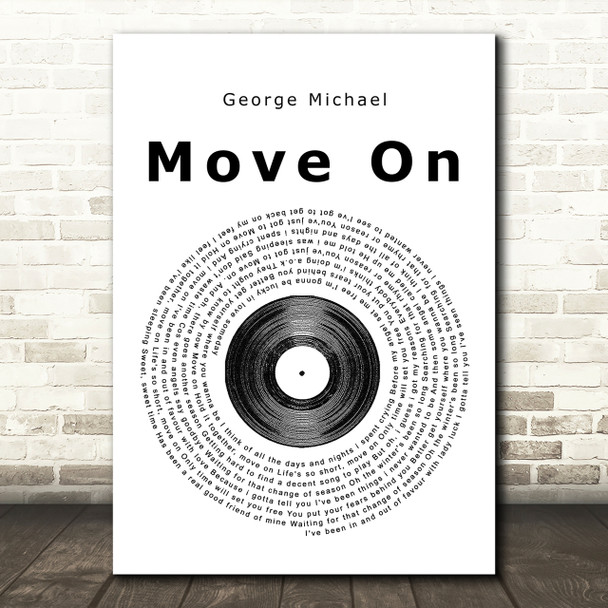 George Michael Move On Vinyl Record Song Lyric Print