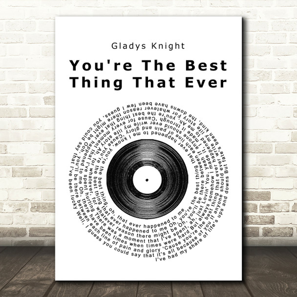 You're The Best Thing That Ever Happened To Me Vinyl Record Song Print