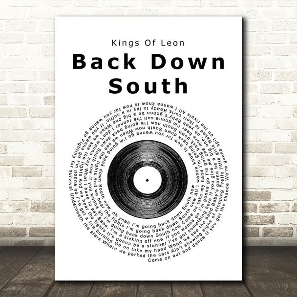 Kings Of Leon Back Down South Vinyl Record Song Lyric Print