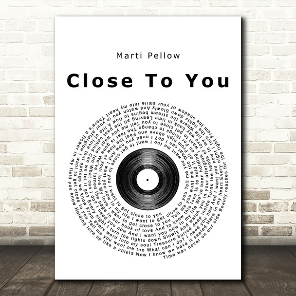 Marti Pellow Close To You Vinyl Record Song Lyric Print