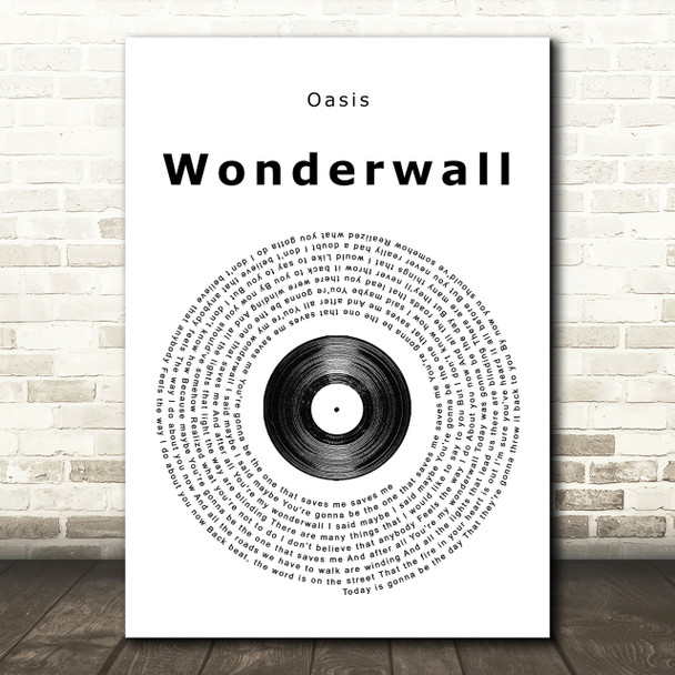 Oasis Wonderwall Vinyl Record Song Lyric Print