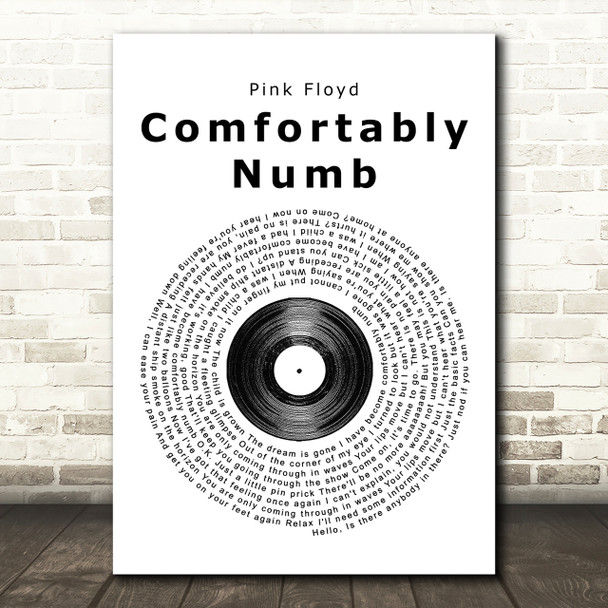Pink Floyd Comfortably Numb Vinyl Record Song Lyric Print