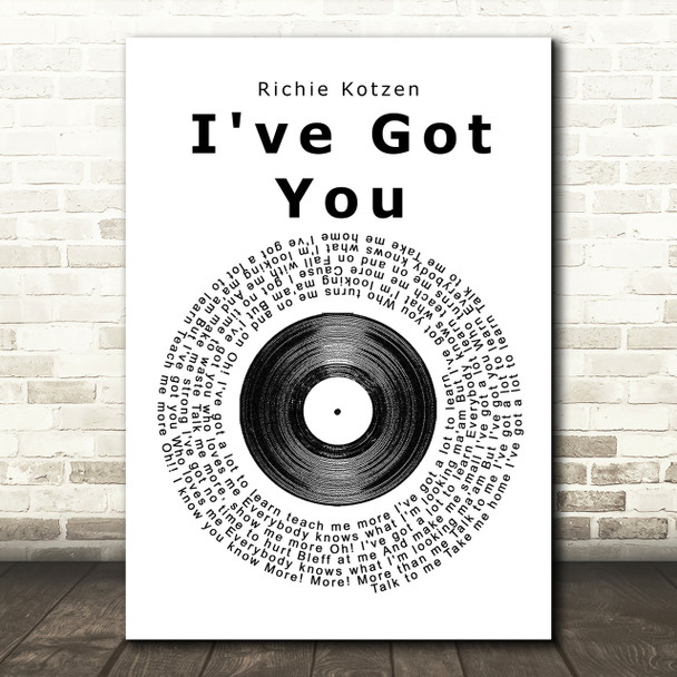 Richie Kotzen I've Got You Vinyl Record Song Lyric Print