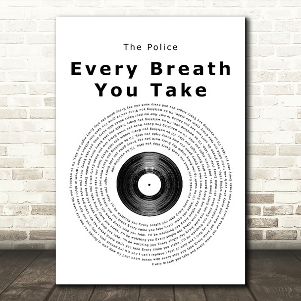 The Police Every Breath You Take Vinyl Record Song Lyric Print