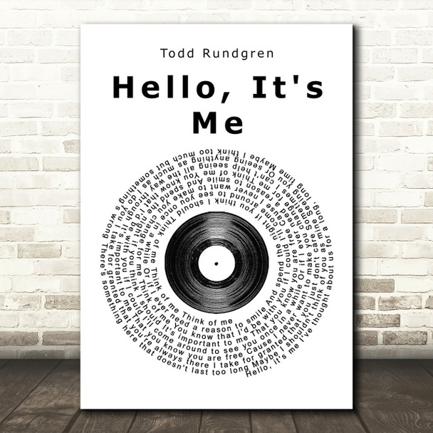 Todd Rundgren Hello, It's Me Vinyl Record Song Lyric Print