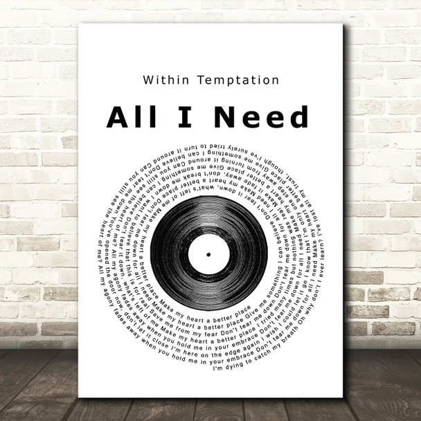 Within Temptation All I Need Vinyl Record Song Lyric Print