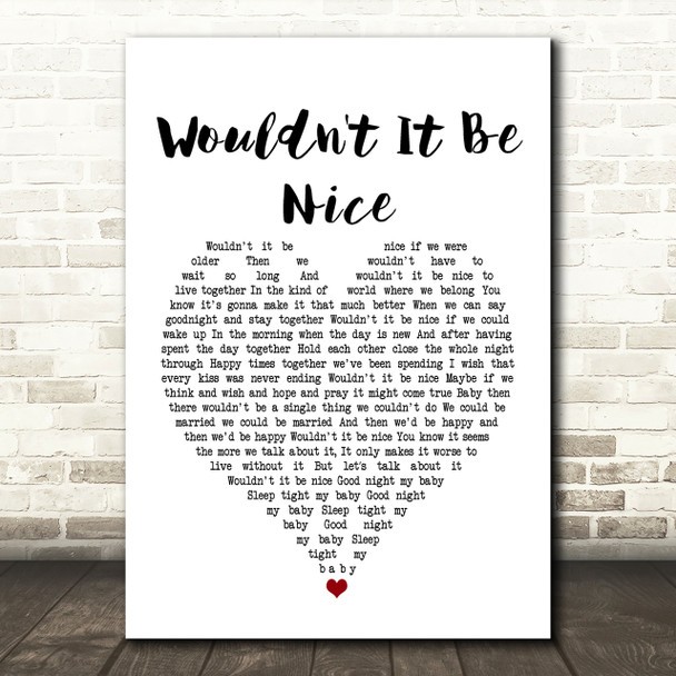 Beach Boys Wouldn't It Be Nice Heart Song Lyric Print