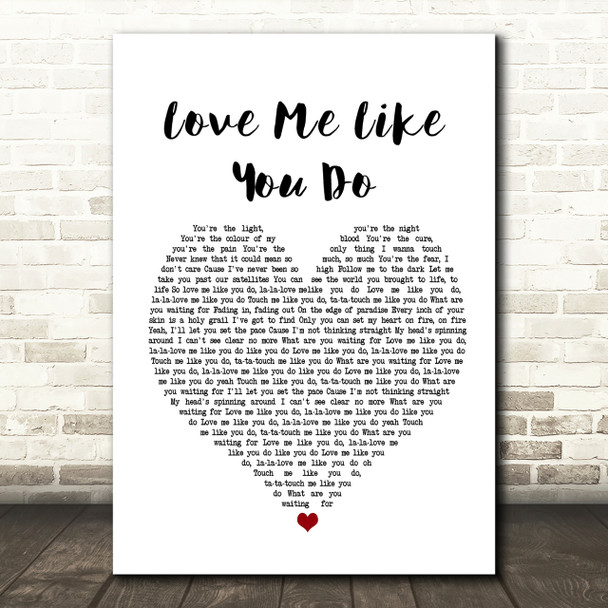 Ellie Goulding Love Me Like You Do Heart Song Lyric Print