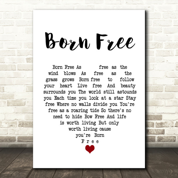 John Barry Born Free Heart Song Lyric Print