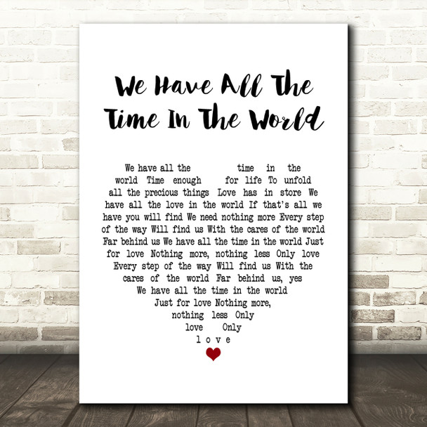 Louis Armstrong We Have All The Time In The World Heart Song Lyric Print