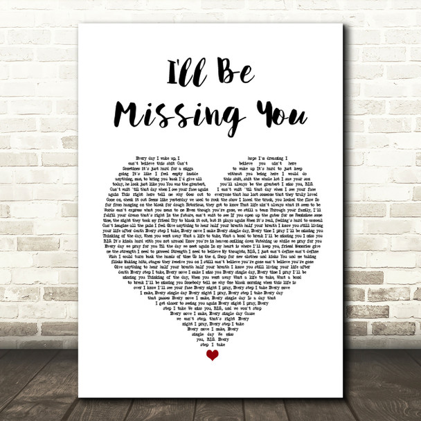 Puff Daddy I'll Be Missing You Heart Song Lyric Print
