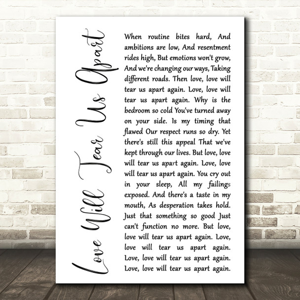 Joy Division Love Will Tear Us Apart White Script Song Lyric Print