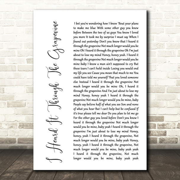 Marvin Gaye I Heard It Through The Grapevine White Script Song Lyric Print