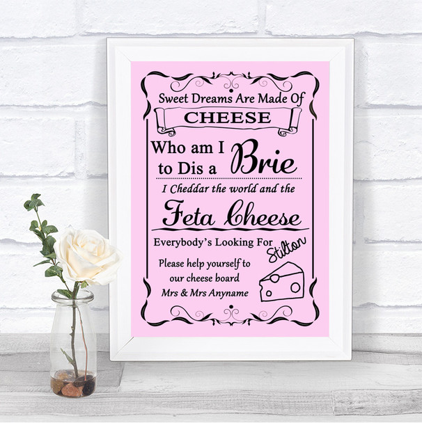 Pink Cheese Board Song Personalized Wedding Sign
