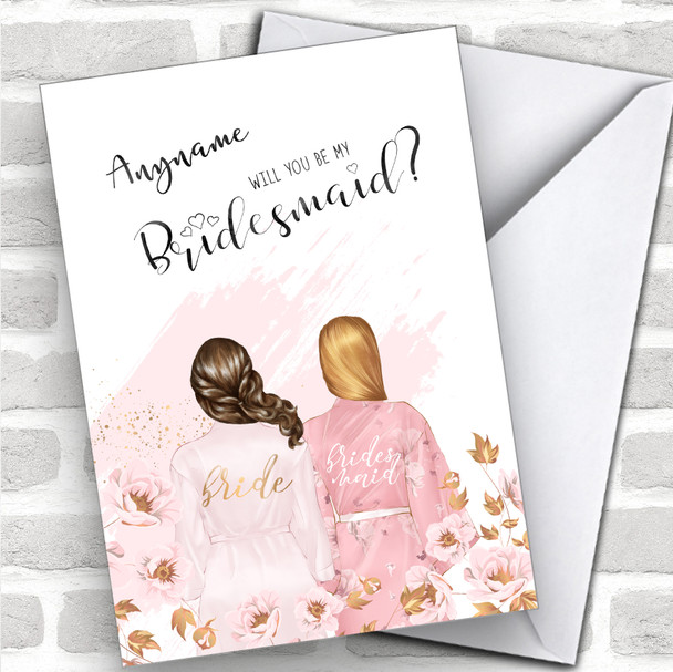 Brown Half Up Hair Blond Swept Hair Will You Be My Bridesmaid Personalized Wedding Greetings Card