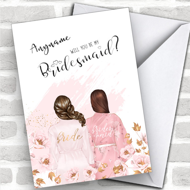 Brown Half Up Hair Brown Swept Hair Will You Be My Bridesmaid Personalized Wedding Greetings Card