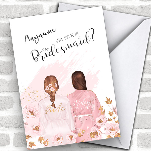 Brown Plaited Hair Brown Swept Hair Will You Be My Bridesmaid Personalized Wedding Greetings Card