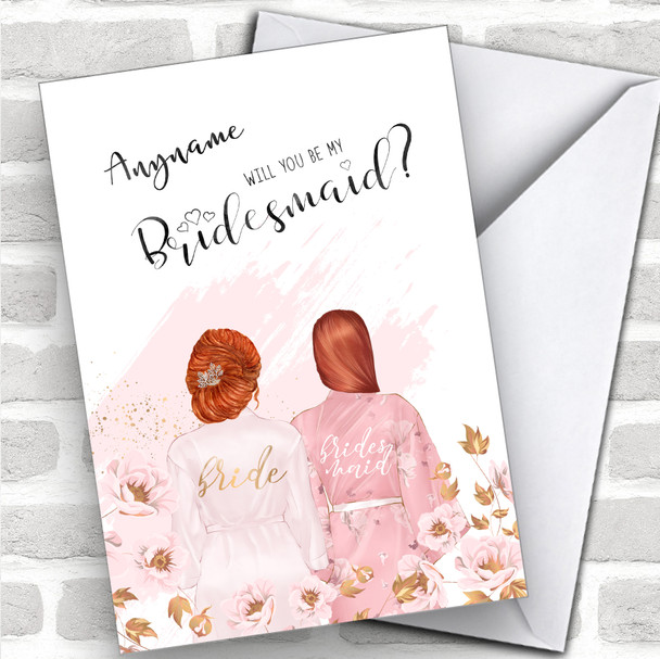Ginger Hair Up & Ginger Swept Hair Will You Be My Bridesmaid Personalized Wedding Greetings Card