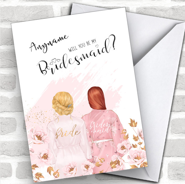 Blond Hair Up & Ginger Swept Hair Will You Be My Bridesmaid Personalized Wedding Greetings Card
