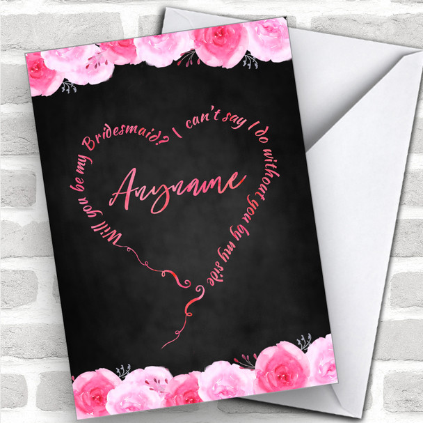 Text Heart Pink Flowers Will You Be My Bridesmaid Personalized Wedding Greetings Card