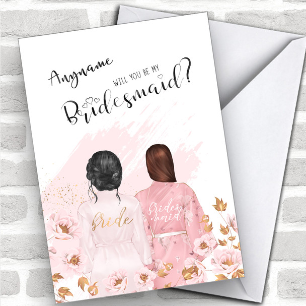 Black Hair Up & Brown Swept Hair Will You Be My Bridesmaid Personalized Wedding Greetings Card