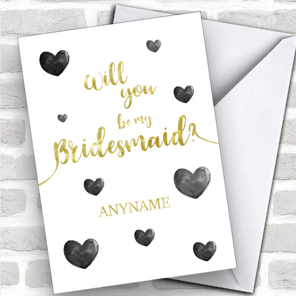 Black Painted Hearts Will You Be My Bridesmaid Personalized Wedding Greetings Card